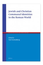 Jewish and Christian Communal Identities in the Roman World